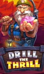 Drill The Thrill